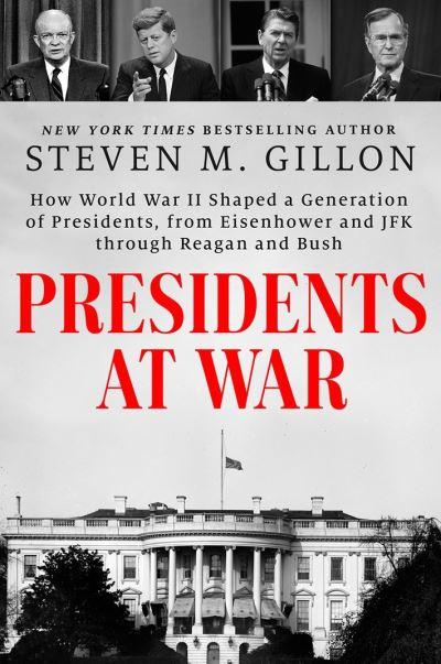 Presidents At War