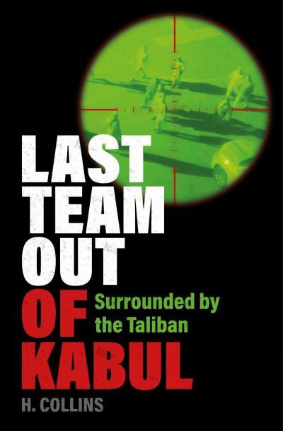 Last Team Out of Kabul  P/B