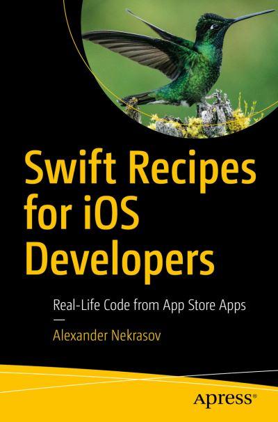 Swift Recipes For IOS Developers