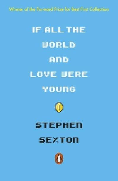 If All the World and Love Were Young