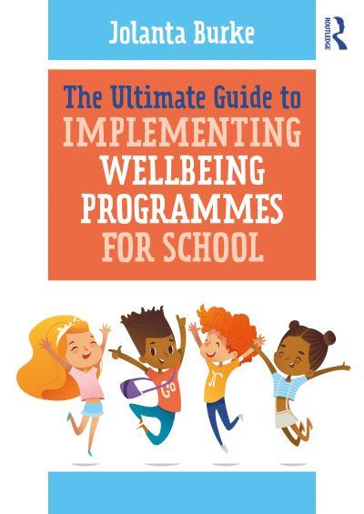 The Ultimate Guide To Implementing Wellbeing Programmes For