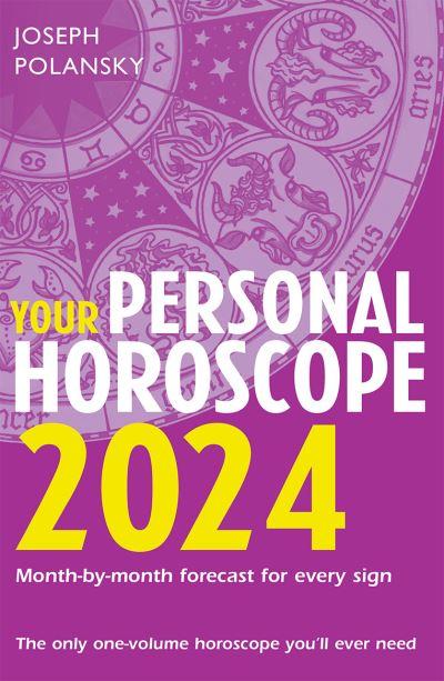 Your Personal Horoscope 2024 P/B