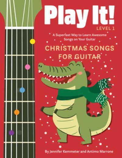Play It! Christmas Songs For Guitar