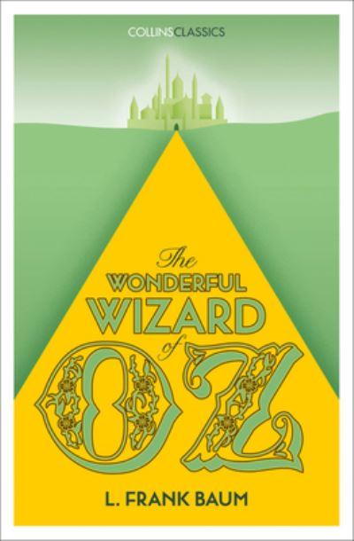 The Wonderful Wizard of Oz