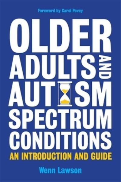 Older Adults and Autism Spectrum Conditions