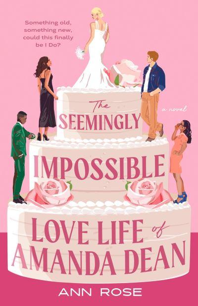 The Seemingly Impossible Love Life of Amanda Dean