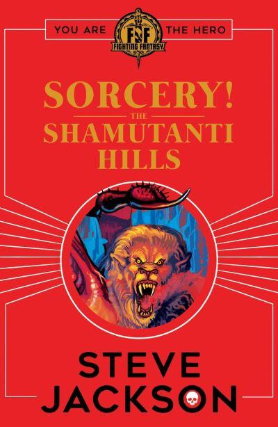 Fighting Fantasy Sorcery The Shamutanti Hills P/B
