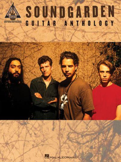 Soundgarden Guitar Anthology Guitar Recorded Versions Note-For-Note Guitar Tab 17 Songs Including Black Hole Sun, Spoonman and Outshined Hal Leonard Sheet Music
