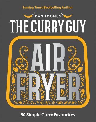 The Curry Guy Air Fryer