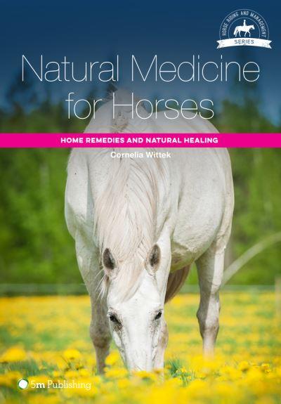 Natural Medicine For Horses