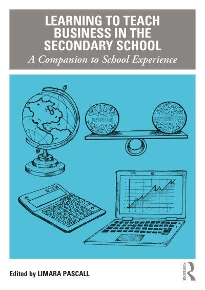Learning To Teach Business in the Secondary School