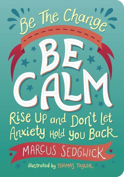 Be Calm