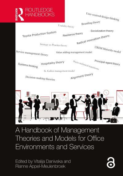 A Handbook of Management Theories and Models For Office Environments and Services