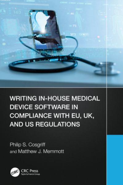 Writing in-House Medical Device Software in Compliance With