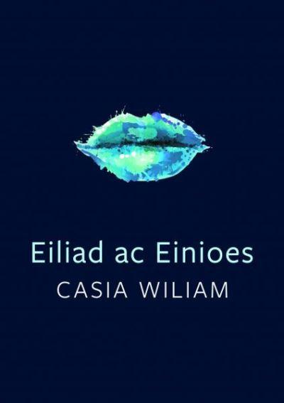 Eiliad Ac Einioes