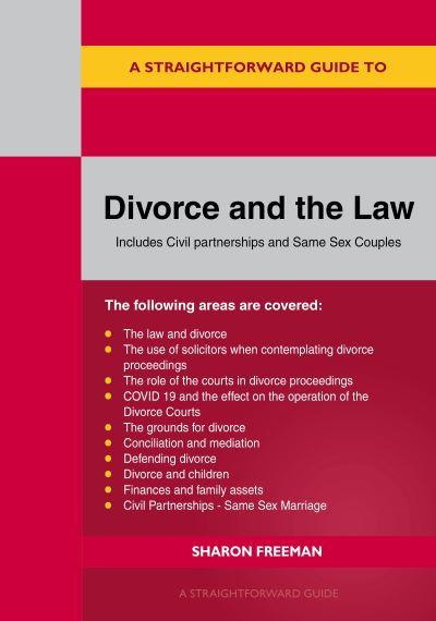 A Straightforward Guide To Divorce and the Law
