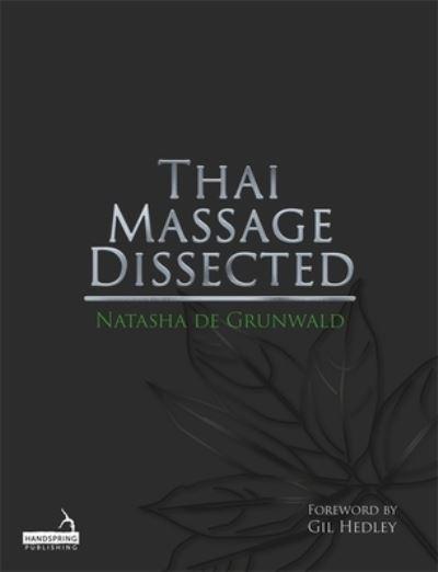 Thai Massage Dissected