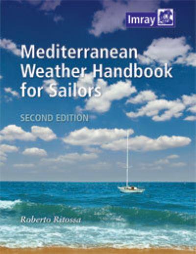 Mediterranean Weather Handbook For Sailors