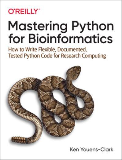 Mastering Python For Bioinformatics
