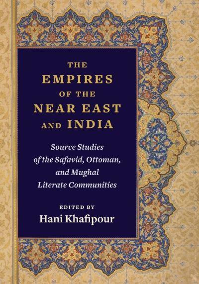 The Empires of the Near East and India