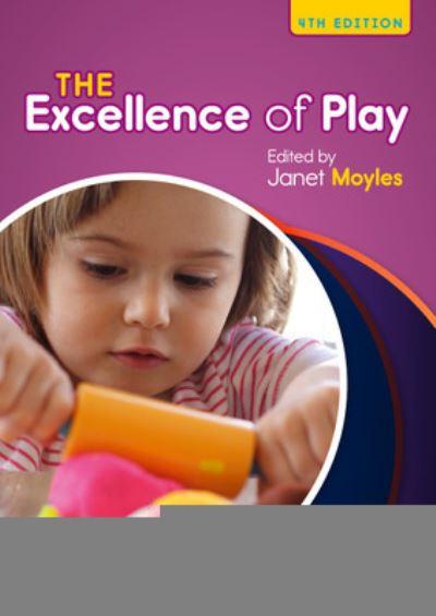 The Excellence of Play