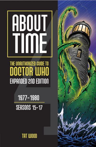 About Time: The Unauthorized Guide To Doctor Who