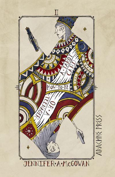 How To Be a Tarot Card (or a Teenager)