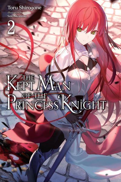 The Kept Man of the Princess Knight. Volume 2