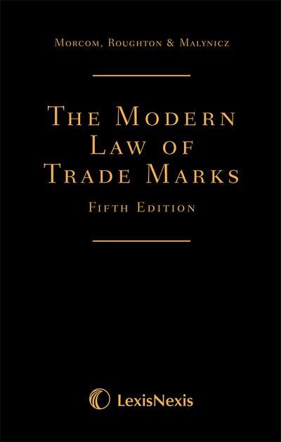 The Modern Law of Trade Marks