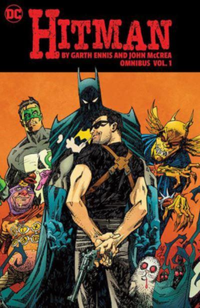 Hitman By Garth Ennis and John McCrea Omnibus. Volume 1