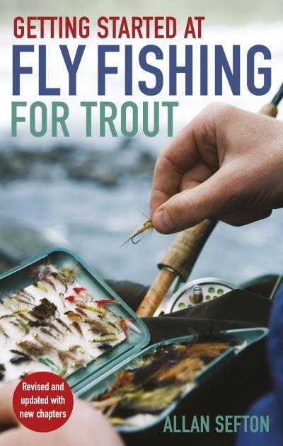 Getting Started At Fly Fishing For Trout