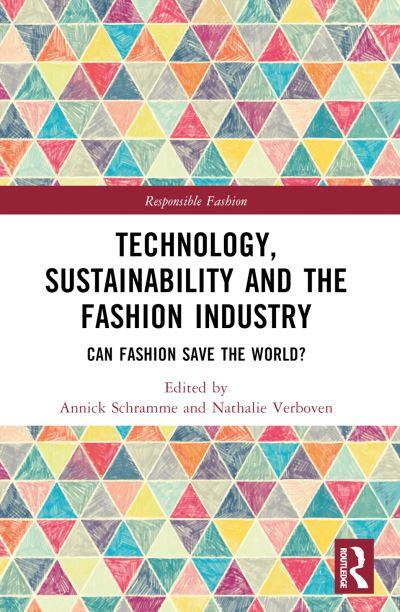 Technology, Sustainability and the Fashion Industry