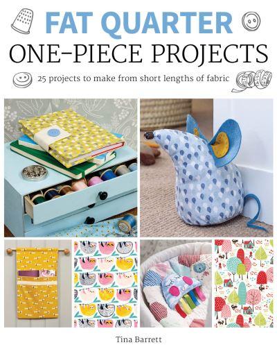 Fat Quarter One-Piece Projects