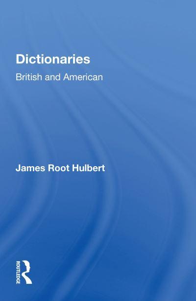 Dictionaries, British and American