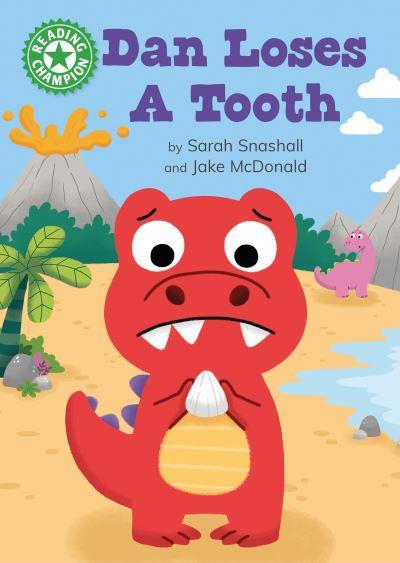 Dan Loses a Tooth