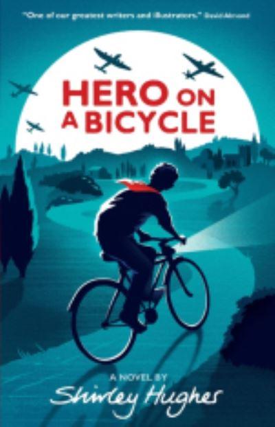 Hero on a Bicycle