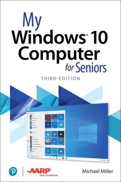 My Windows 10 Computer For Seniors