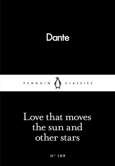 Love That Moves the Sun and Other Stars