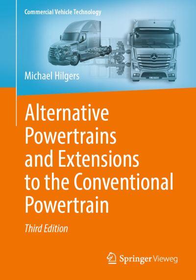Alternative Powertrains and Extensions To the Conventional Powertrain