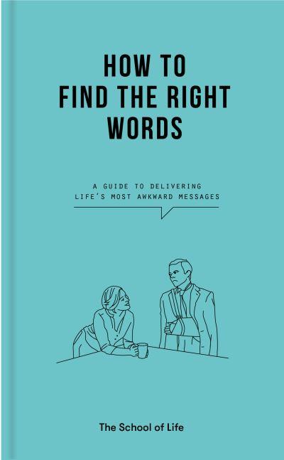 How To Find the Right Words