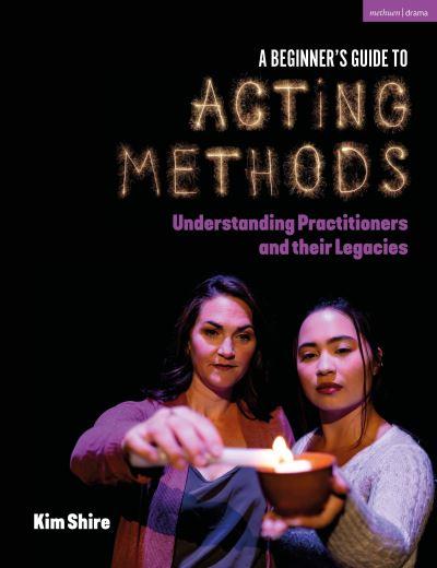 A Beginner's Guide To Acting Methods