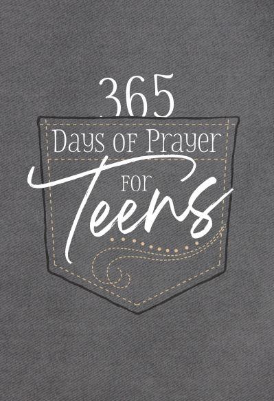365 Days of Prayer For Teens