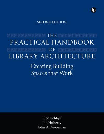 The Practical Handbook of Library Architecture