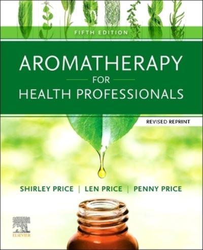 Aromatherapy For Health Professionals