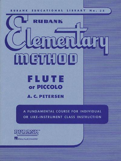 Rubank Elementary Method - Flute or Piccolo (Rubank Educational Library 38) - Beginner Flute Music