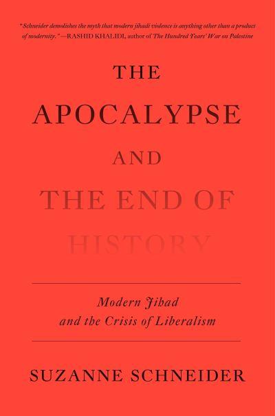 The Apocalypse and the End of History