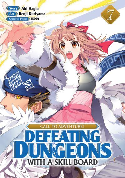 CALL TO ADVENTURE! Defeating Dungeons With a Skill Board (Ma