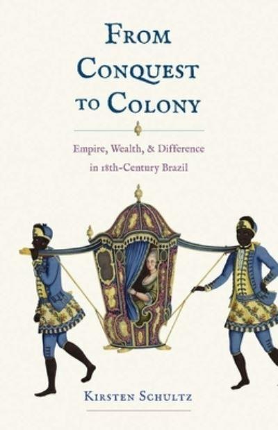 From Conquest To Colony