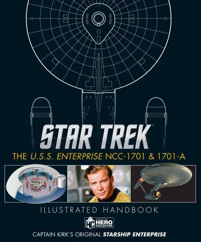 Star Trek Illustrated Handbook. The U.S.S. Enterprise NCC-17