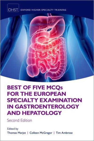 Best of Five MCQS For the European Specialty Examination in